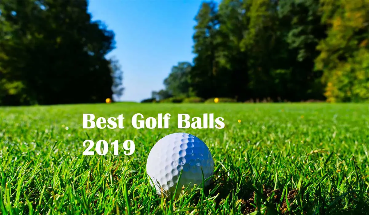 best golf balls 2019