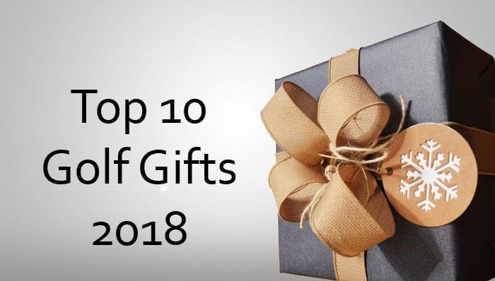 Top 10 Golf Gifts of 2018 | Two Guys with Balls